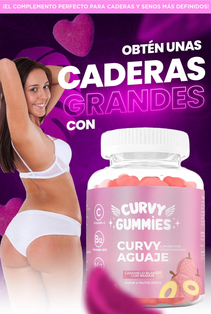 Curvy Gummies| Suplemento Aguaje en Gomitas